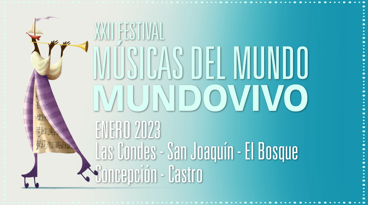 EVENTOS | COMIENZA EL XXII FESTIVAL  MÚSICAS DEL MUNDO 2023