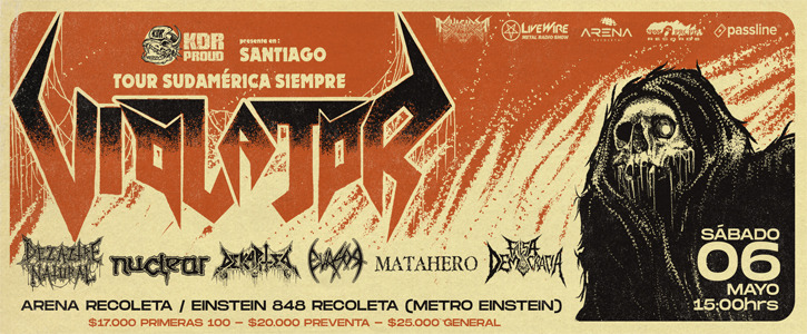 EVENTOS | 💥☠️ Van quedando pocas preventas para el brutal show de VIOLATOR en Santiago, única fecha en Chile ☠️💥